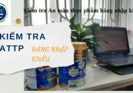 Thủ tục kiểm tra vệ sinh an toàn thực phẩm hàng hóa nhập khẩu