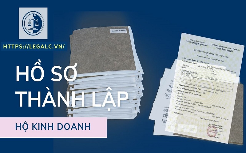 Hồ sơ thành lập hộ kinh doanh cá thể