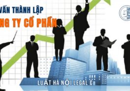 Thủ tục thành lập công ty cổ phần. Hồ sơ, điều kiện thành lập cty CP