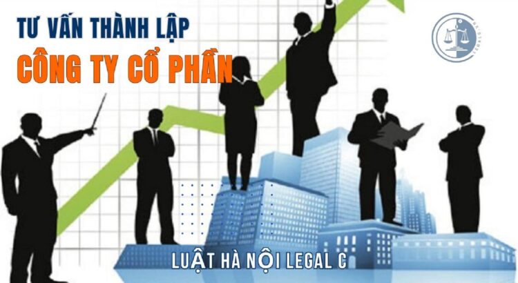 Thủ tục thành lập công ty cổ phần. Hồ sơ, điều kiện thành lập cty CP