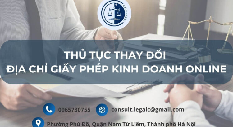 thủ tục thay đổi địa chỉ trên giấy phép online