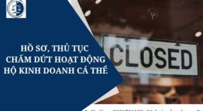 Hồ sơ, thủ tục chấm dứt hoạt động hộ kinh doanh cá thể